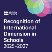British Council - Recognition of International Dimension in Schools 2025-2027