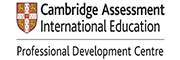 Cambridge Assessment International Education - Professional Development Centre